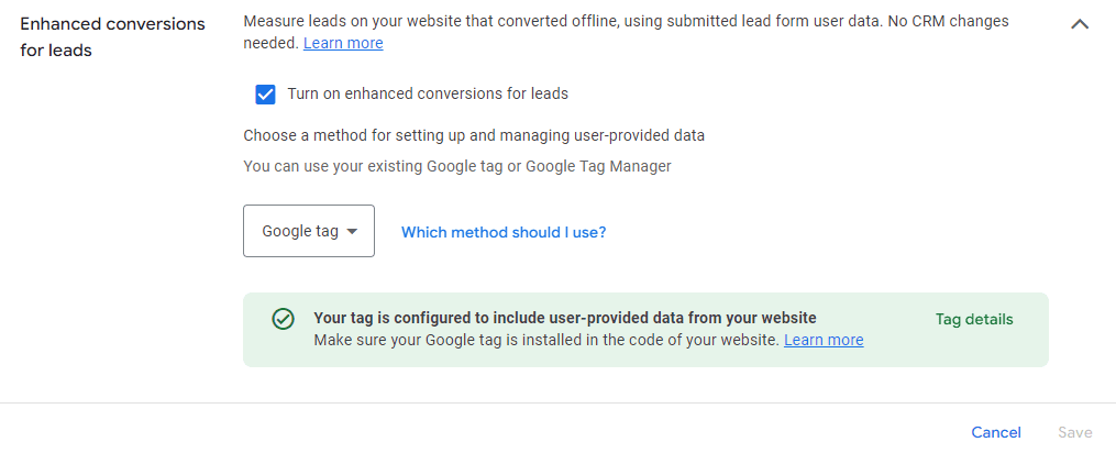 Enhanced conversions for leads turned on in Google Ads