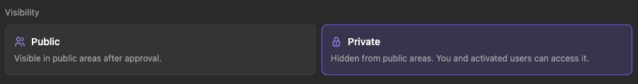 World visibility choices and Private access explanation