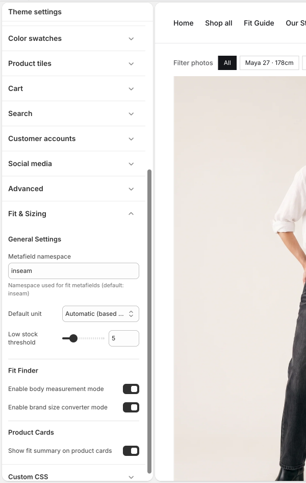 Confirm the Metafield namespace under Theme settings → Fit & Sizing.